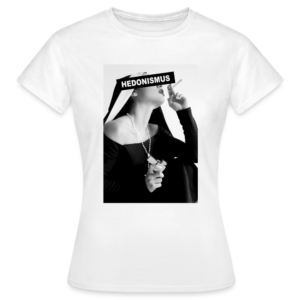 T-Shirt Hedonismus tailliert