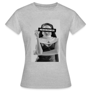T-Shirt Hedonismus tailliert