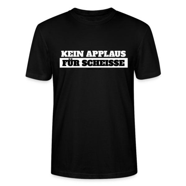 Kein Applaus Bio-T-Shirt