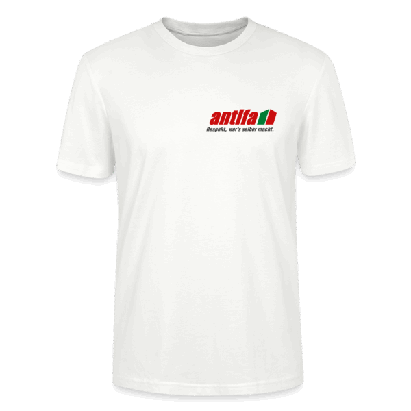 Antifa - Respekt, wer's selber macht. Bio Shirt