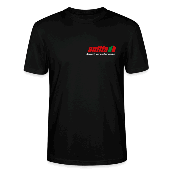 Antifa - Respekt, wer's selber macht. Bio Shirt