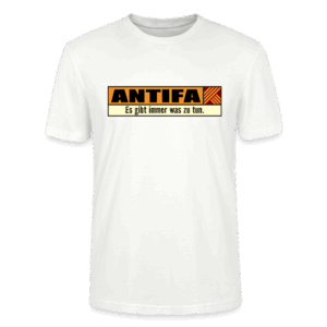 Antifa - Es gibt immer was zu tun! Bio Shirt