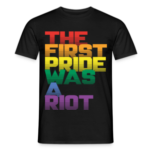 T-Shirt First Pride Riot